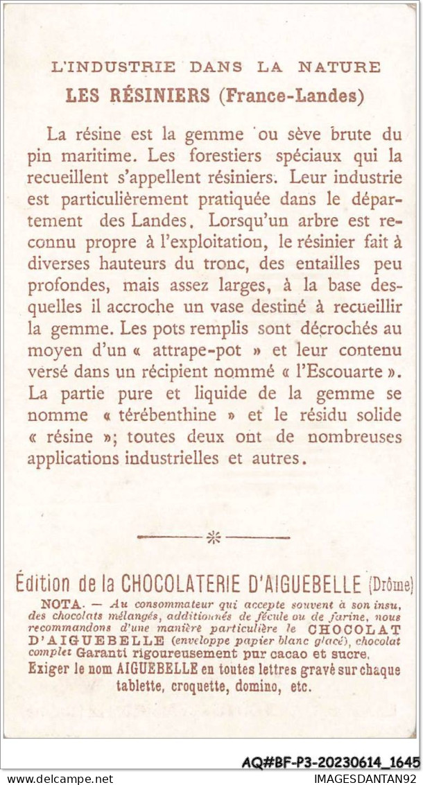 AQ#BFP3-CHROMOS-0820 - CHOCOLAT D'AIGUEBELLE - Les Résiniers - L'industrie Dans La Nature - Aiguebelle