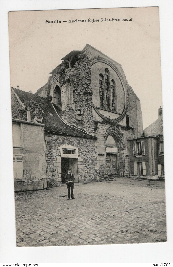 60 SENLIS, Ancienne église Saint Frambourg. - Senlis