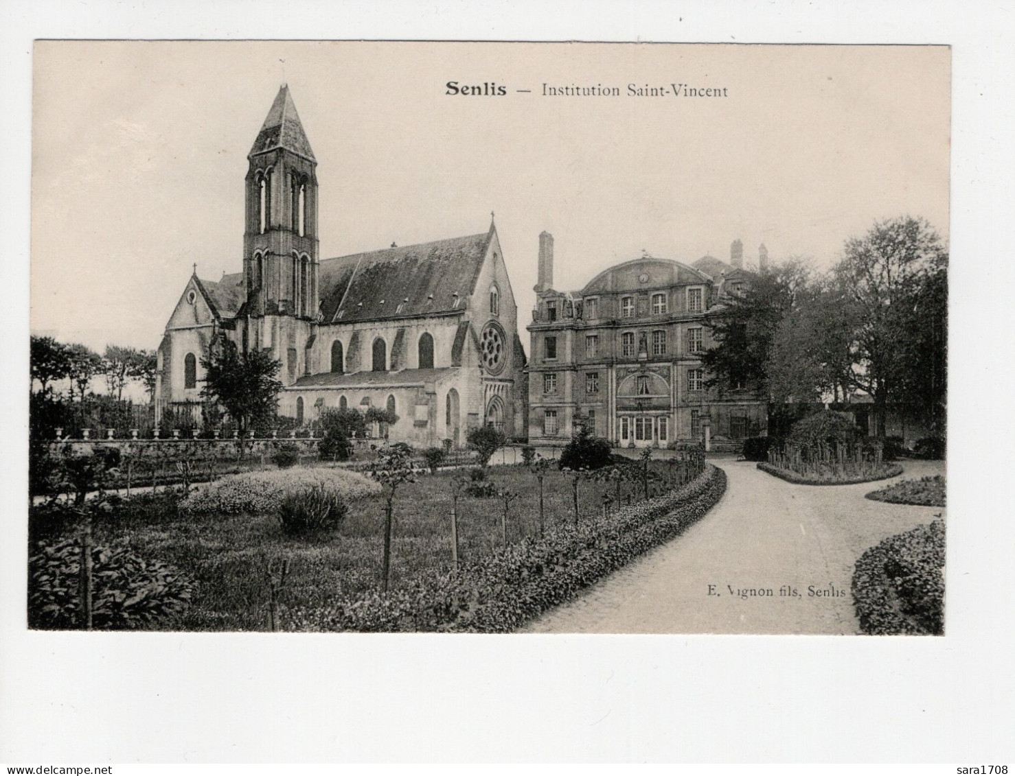 60 SENLIS, Le Collège Saint Vincent. - Senlis