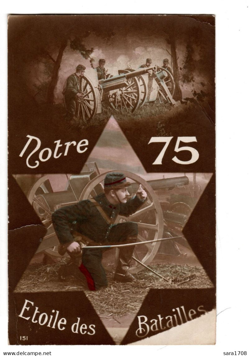 Notre 75, Étoile Des Batailles. - War 1914-18