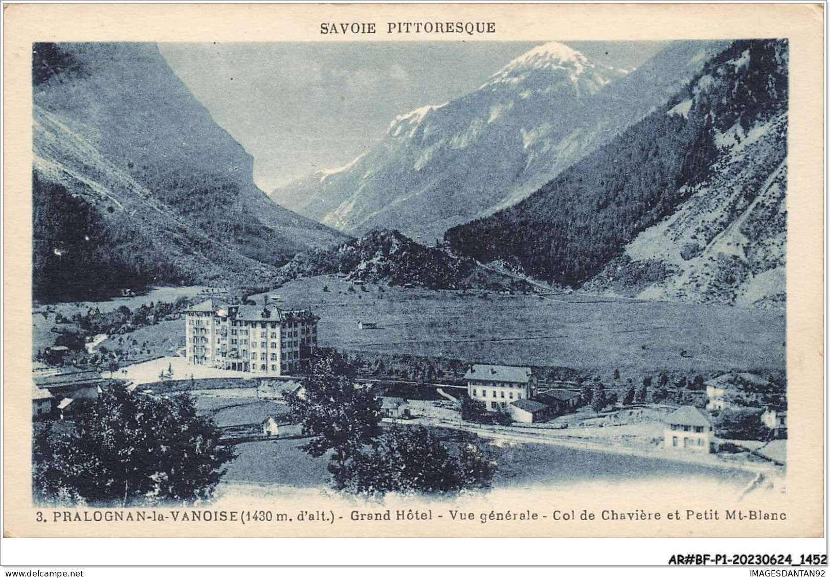 AR#BFP1-73-0726 - PRALOGNAN-LA-VANOISE - Grand Hôtel - Vue Générale - Col De Chavière Et Petit Mt-Blanc - Pralognan-la-Vanoise