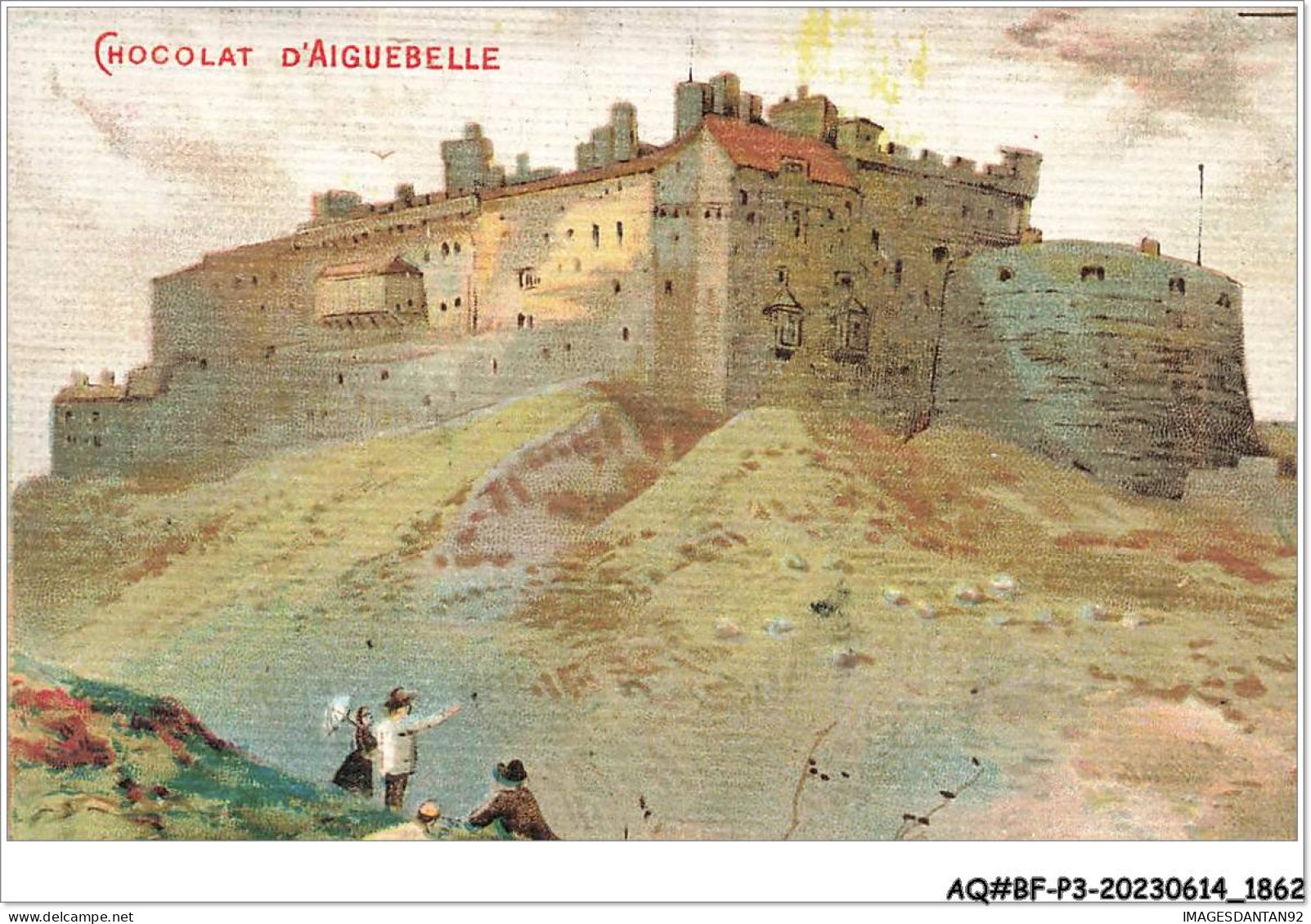 AQ#BFP3-CHROMOS-0929 - CHOCOLAT D'AIGUEBELLE - Un Château - Aiguebelle