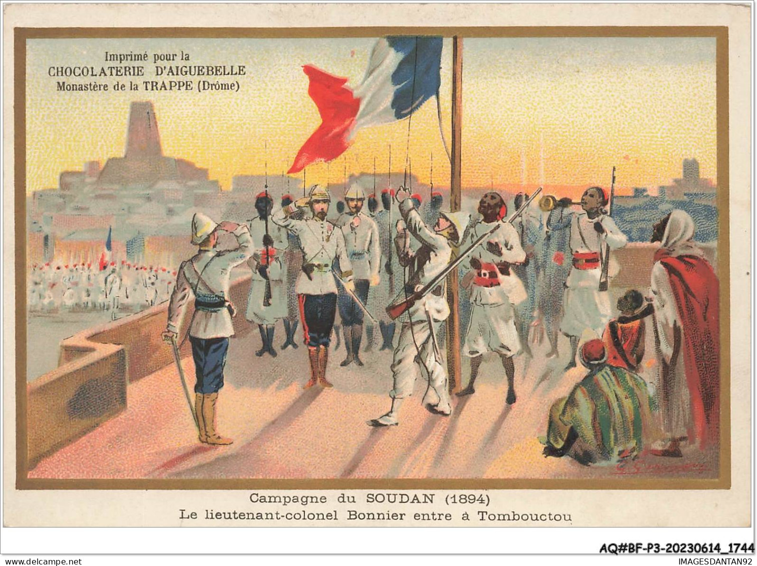AQ#BFP3-CHROMOS-0870 - CHOCOLAT D'AIGUEBELLE - Campagne Du Soudan - Le Lieutenant-colonel Bonnier Entre à Tombouctou - Aiguebelle