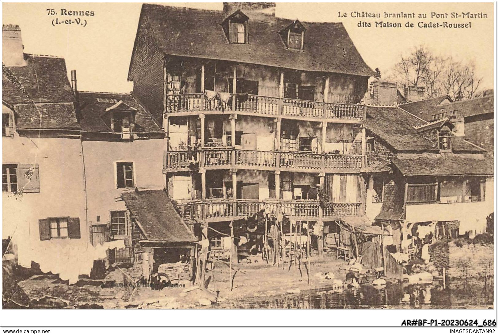 AR#BFP1-35-0344 - RENNES - Le Château Branlant Au PONT ST-MARTIN, Dite Maison De Cadet-Roussel - Sonstige & Ohne Zuordnung