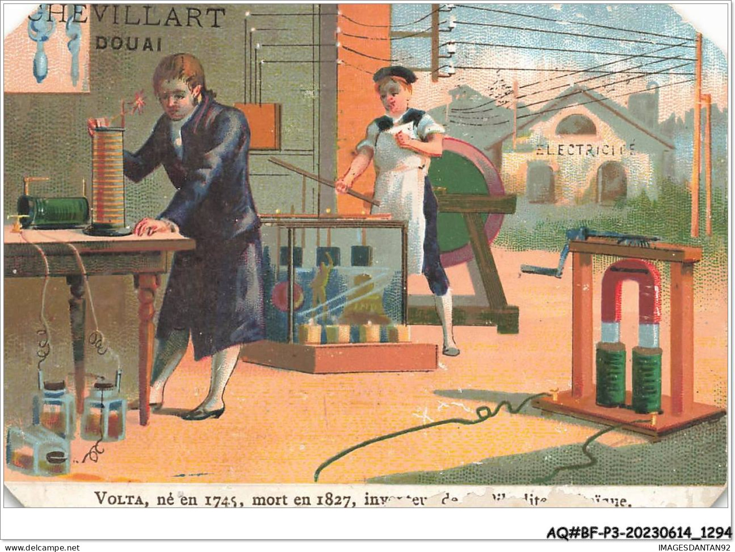 AQ#BFP3-CHROMOS-0644 - CHEVILLARD - DOUAI - PARFUMERIE Volta Né En 1745 - Mort En 1827 INVENTEUR ELECTRICITE - Autres & Non Classés