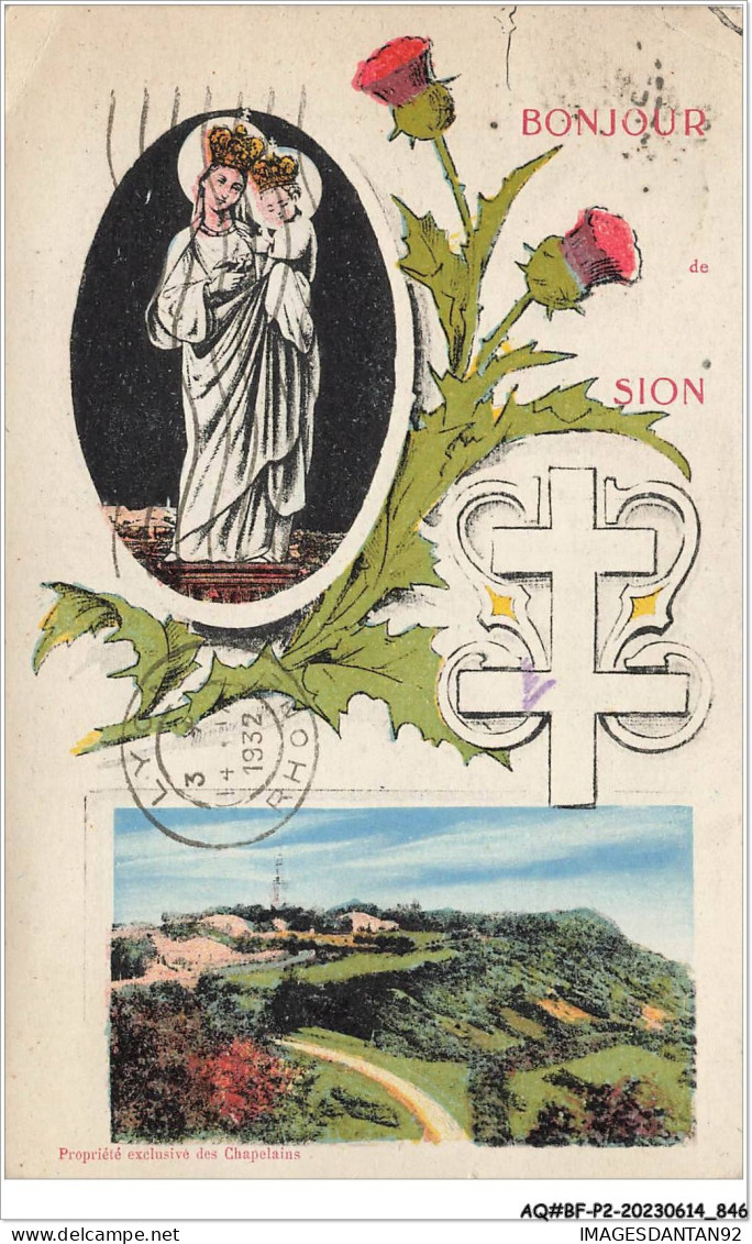 AQ#BFP2-54-0421 - SION - Bonjour De Sion - Croix De Lorraine - Andere & Zonder Classificatie