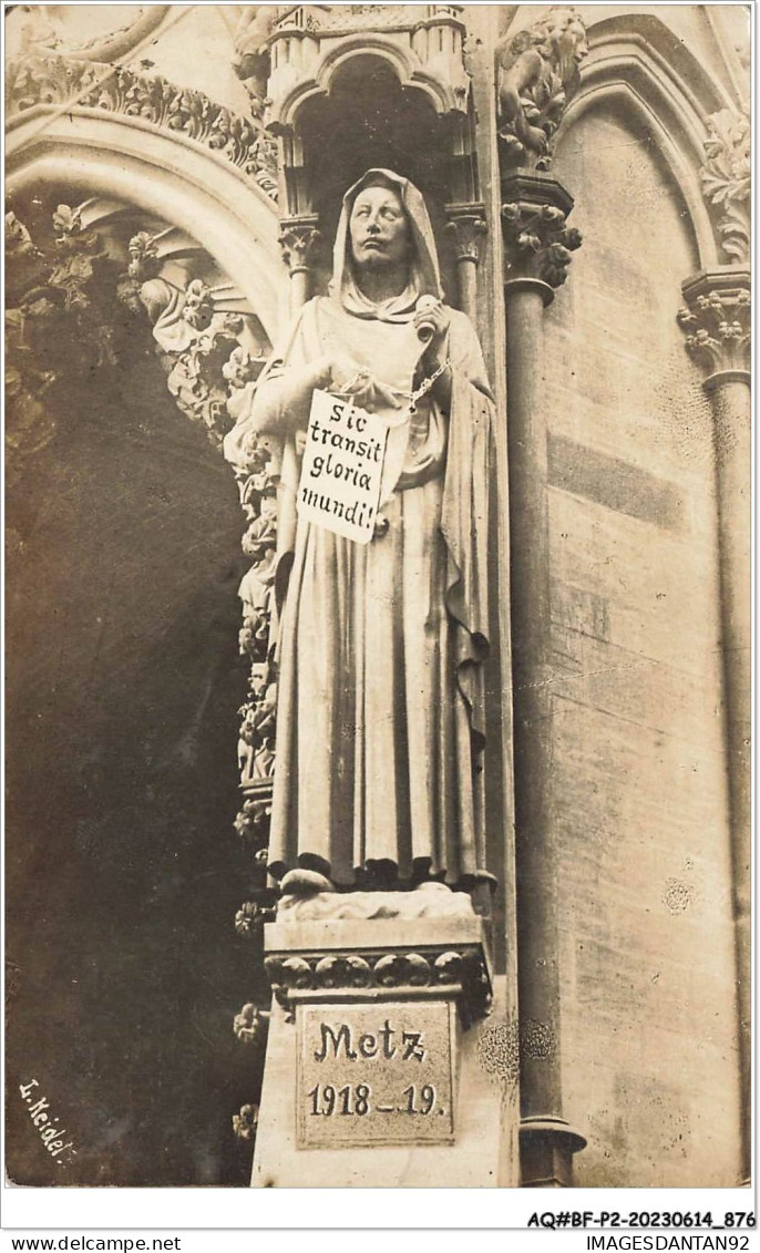 AQ#BFP2-57-0436 - METZ - Statue - Sic Transit Gloria Mundi - Carte Photo - Metz