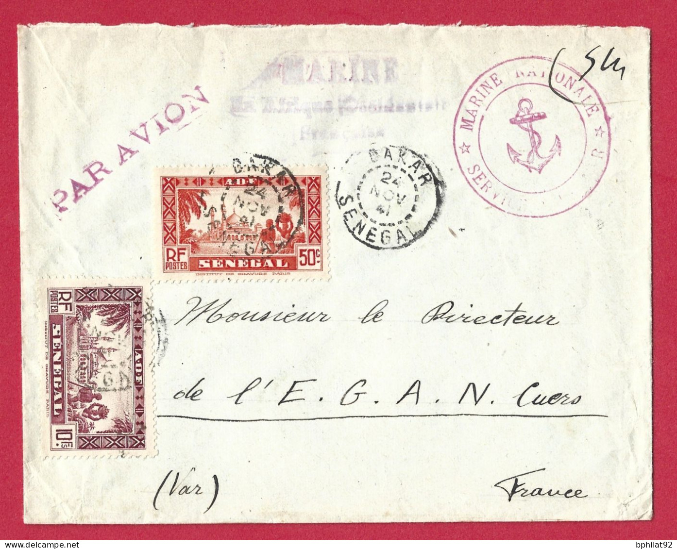 !!! AOF, LETTRE FM PAR AVION DE LA BASE AÉRONAVALE DE DAKAR, SÉNÉGAL POUR LA FRANCE DE NOVEMBRE 1941, SERVICE À LA MER - Briefe U. Dokumente