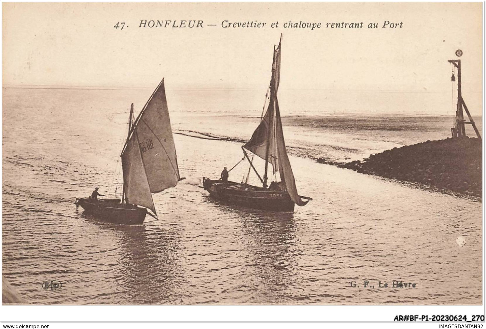 AR#BFP1-14-0136 - HONFLEUR - Crevettier Et Le Chaloupe Rentrant Au Port - Honfleur