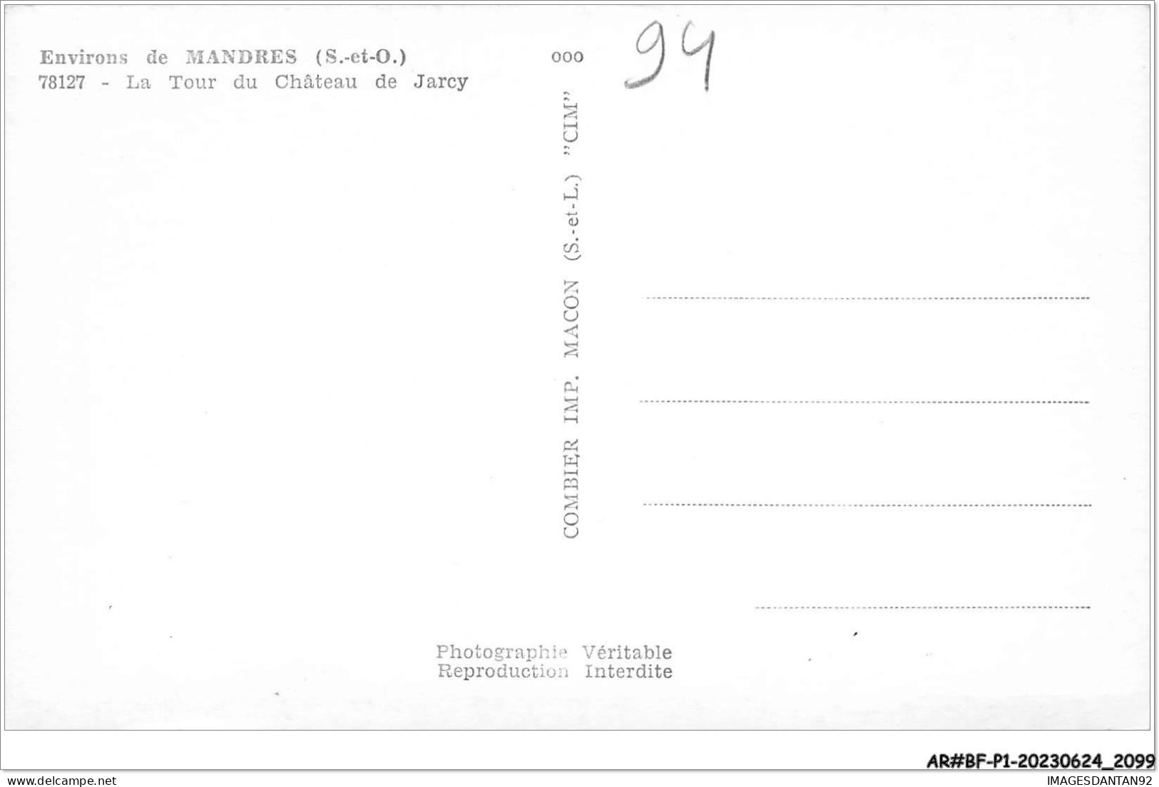 AR#BFP1-94-1050 - Environs De MANDRES - La Tour Du Château De Jarcy - Mandres Les Roses