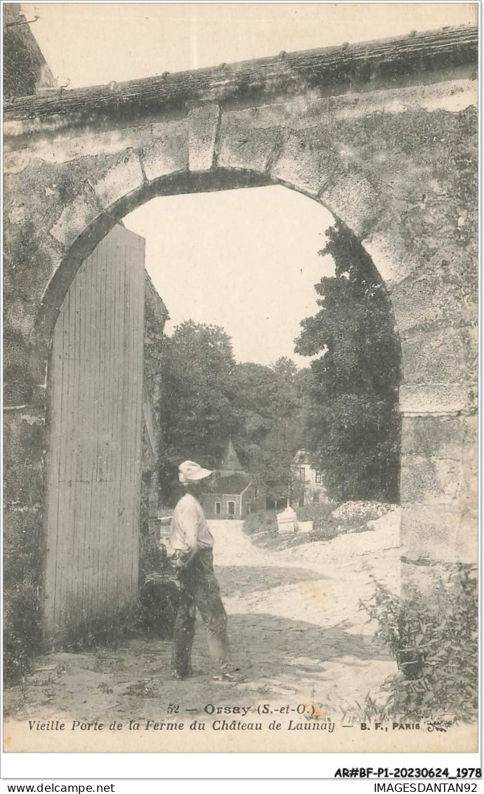 AR#BFP1-91-0990 - ORSAY - Vieille Porte De La Ferme Du Château De Launay - Orsay