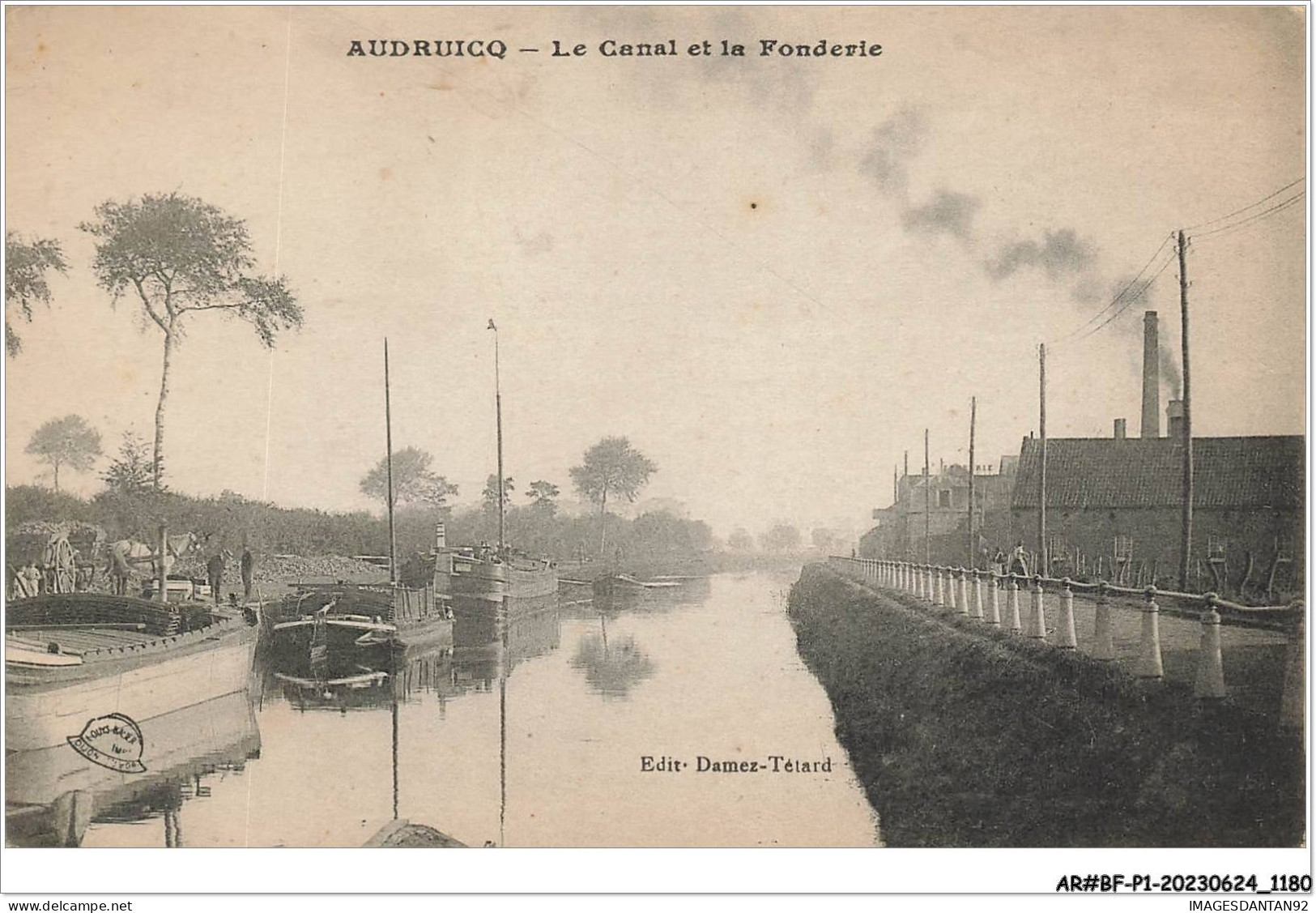AR#BFP1-62-0591 - AUDRUICQ - Le Canal Et La Fonderie - Péniches - Audruicq