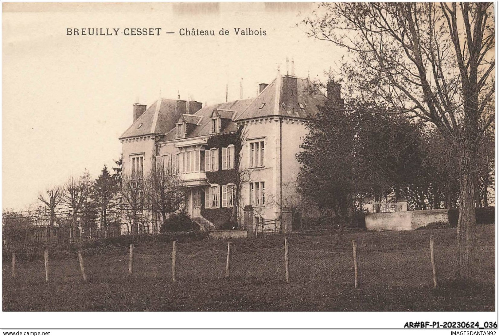 AR#BFP1-03-0019 - BREUILLY CESSET - Chateau De Valbois - Andere & Zonder Classificatie