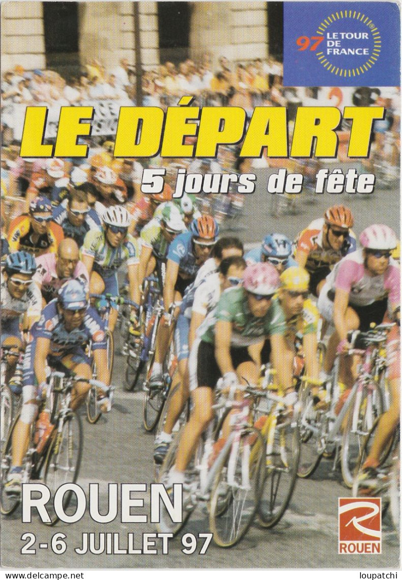 ROUEN 1997 DEPART DU TOUR DE FRANCE ( CYCLISME ) - Rouen