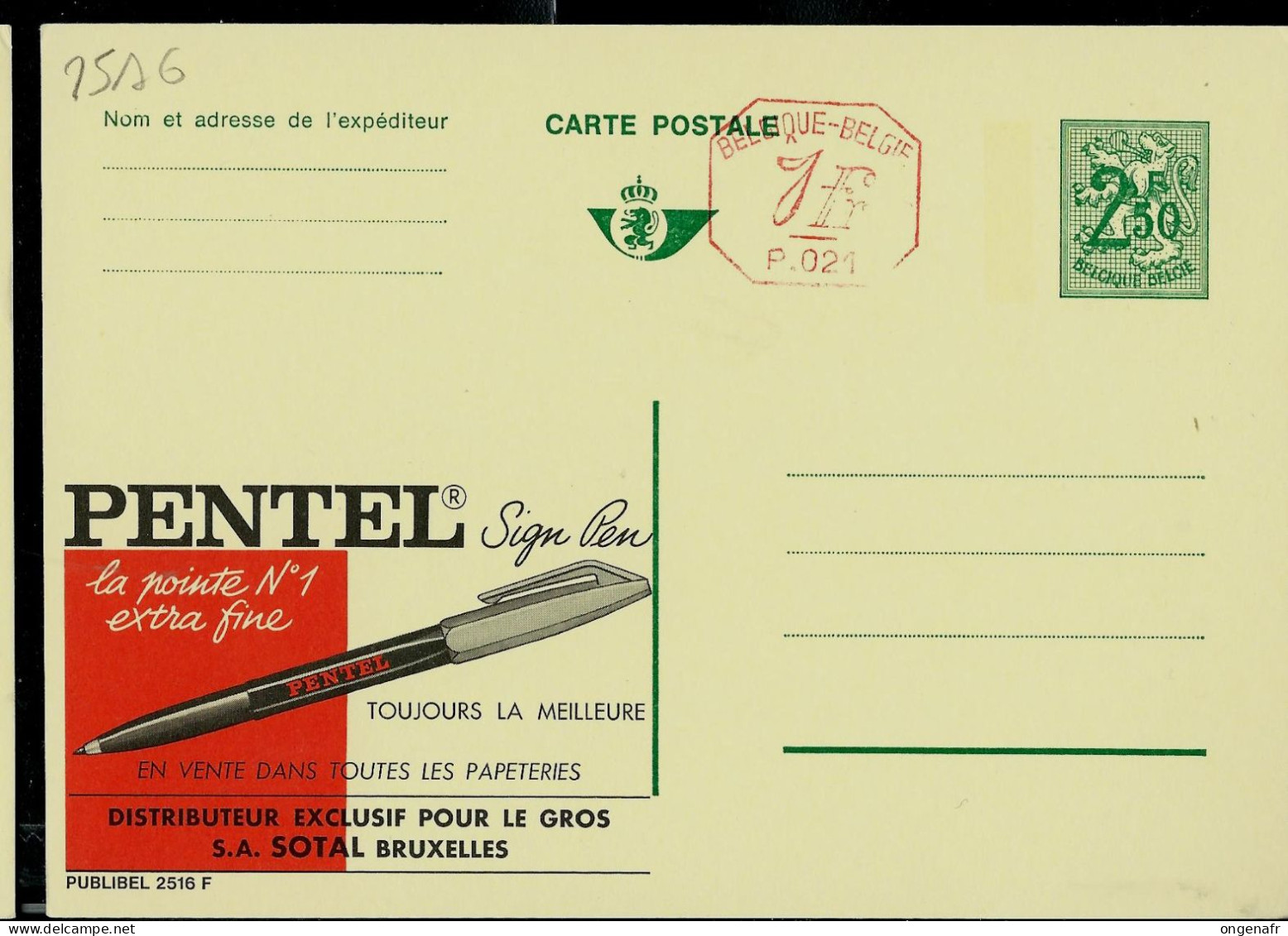 Publibel Neuve N° 2516 + P. 021  ( Stylo PENTEL ) - Publibels