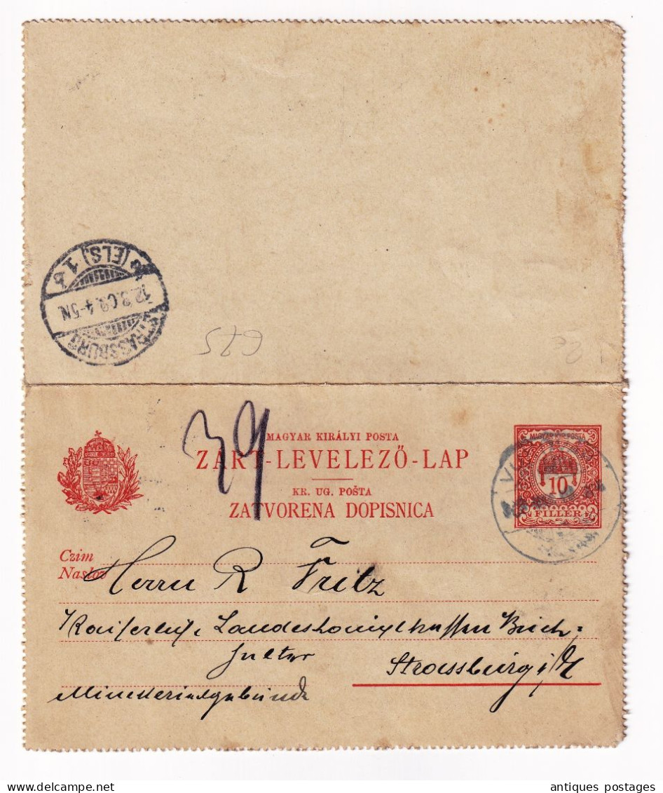 Entier Postal 1909 Hongrie Magyarország Strasbourg Strasburg Elsass Fritz Alsace 1909 - Interi Postali