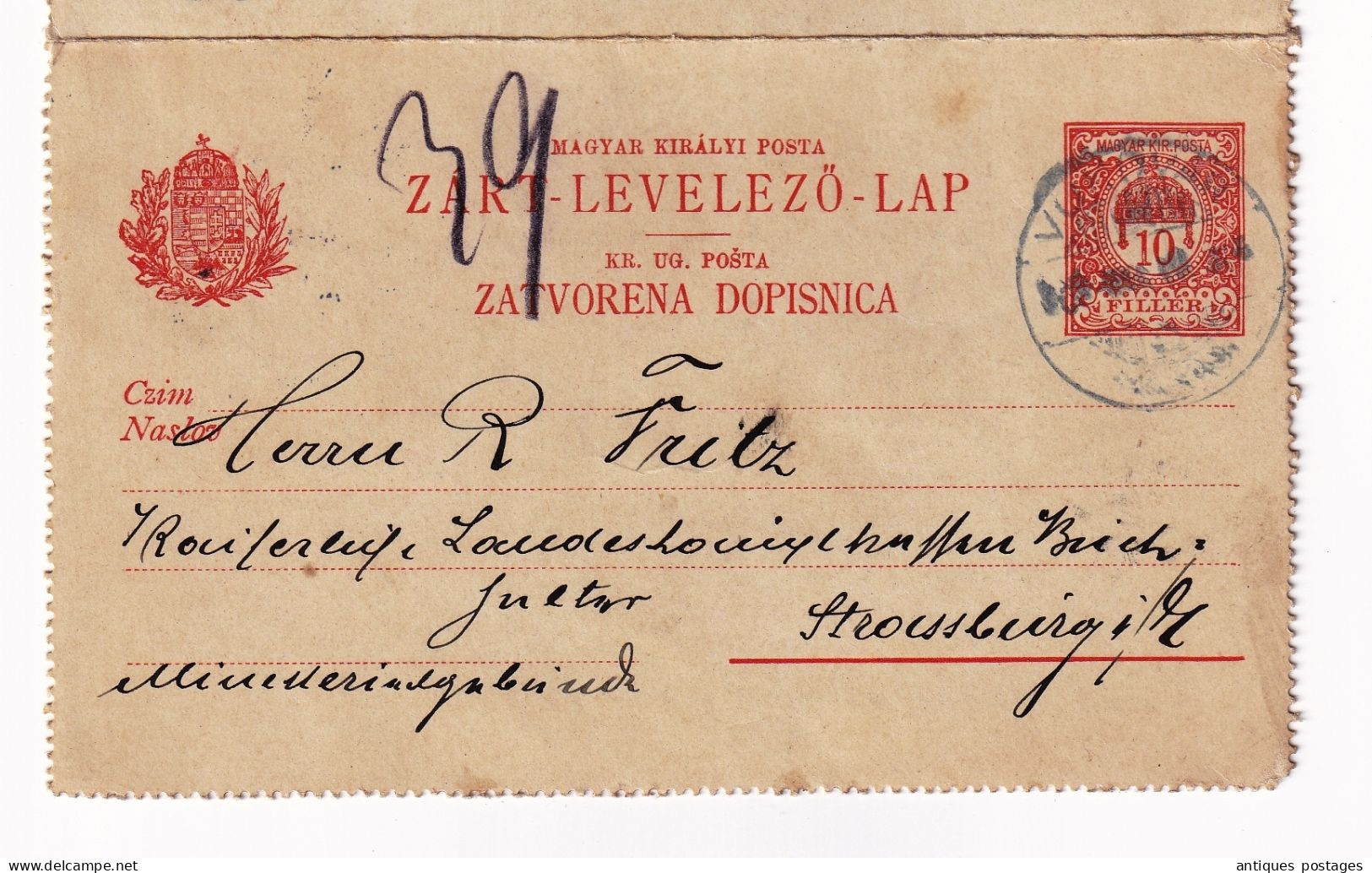 Entier Postal 1909 Hongrie Magyarország Strasbourg Strasburg Elsass Fritz Alsace 1909 - Entiers Postaux