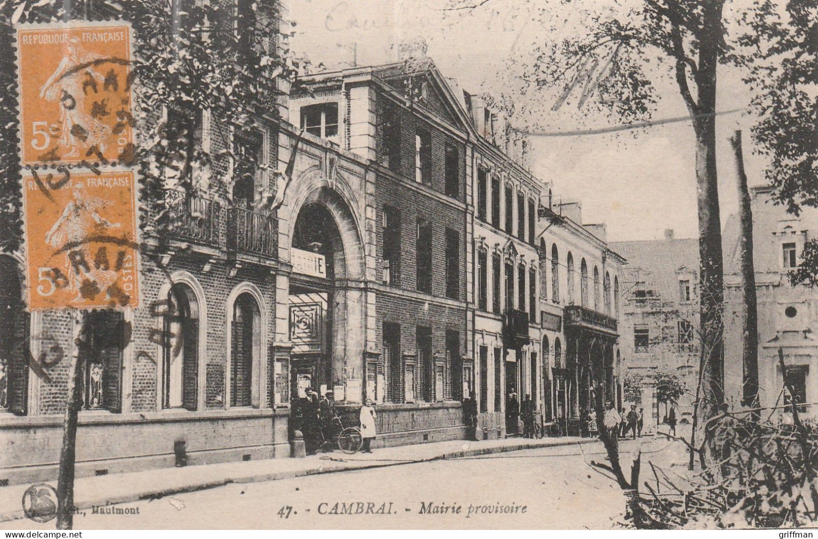 CAMBRAI MAIRIE PROVISOIRE 1923 TBE - Cambrai