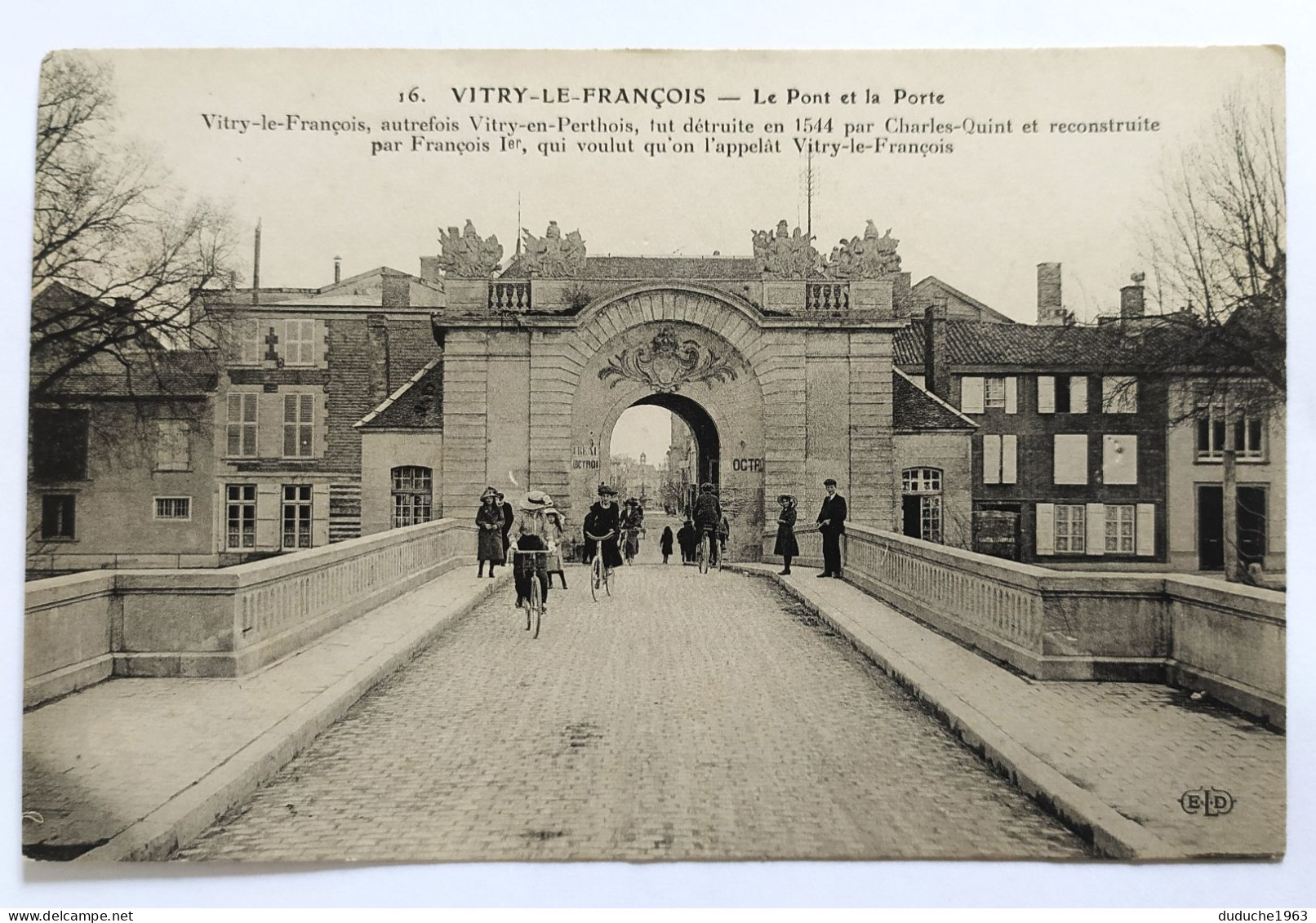 CPA - 51.Vitry Le François. Le Pont Et La Porte - Reims