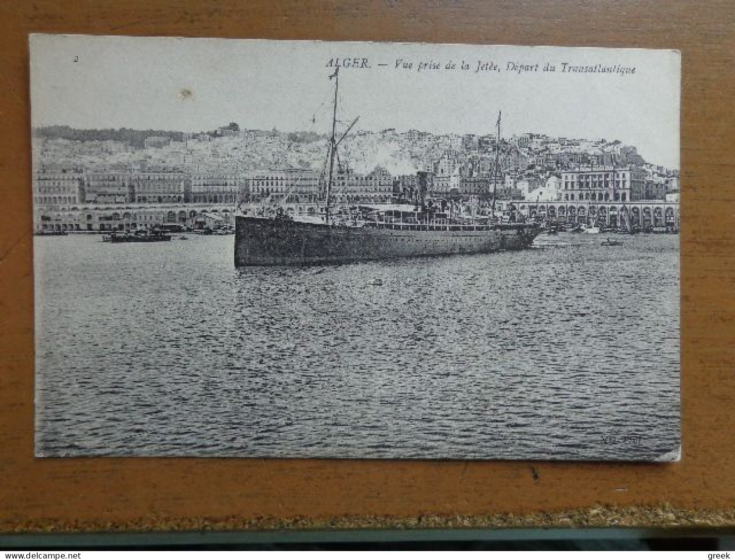 Boot, Bateau, Boat / Alger, Vue Prise De La Jetée, Départ Du Transatlantique --> Onbeschreven - Passagiersschepen