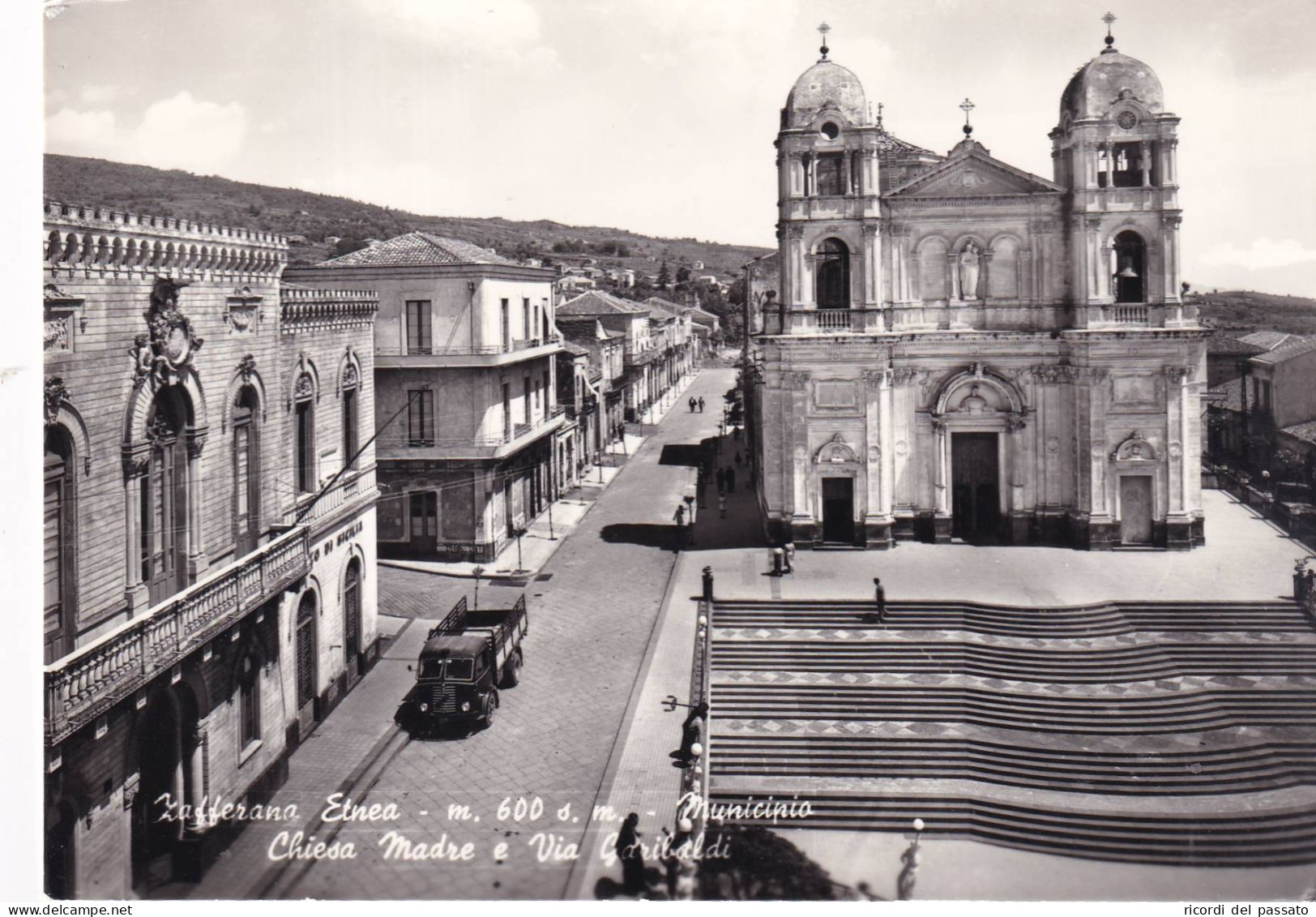 Cartolina Zafferana Etnea ( Catania ) Municipio - Chiesa Madre E Via Garibaldi - Catania