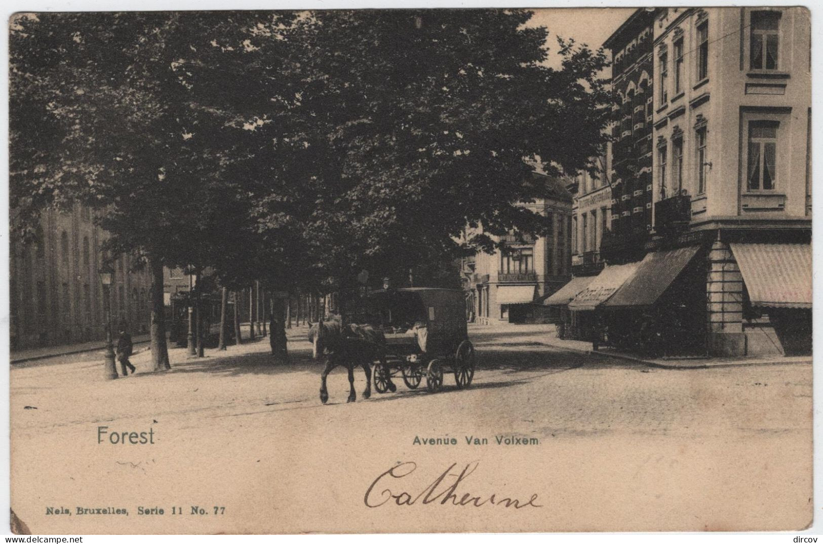 Vorst - Forest - Avenue Van Volxem (Nels Serie 11 No 77) (gelopen Kaart Van Voor 1900 Met Zegel) - Forest - Vorst