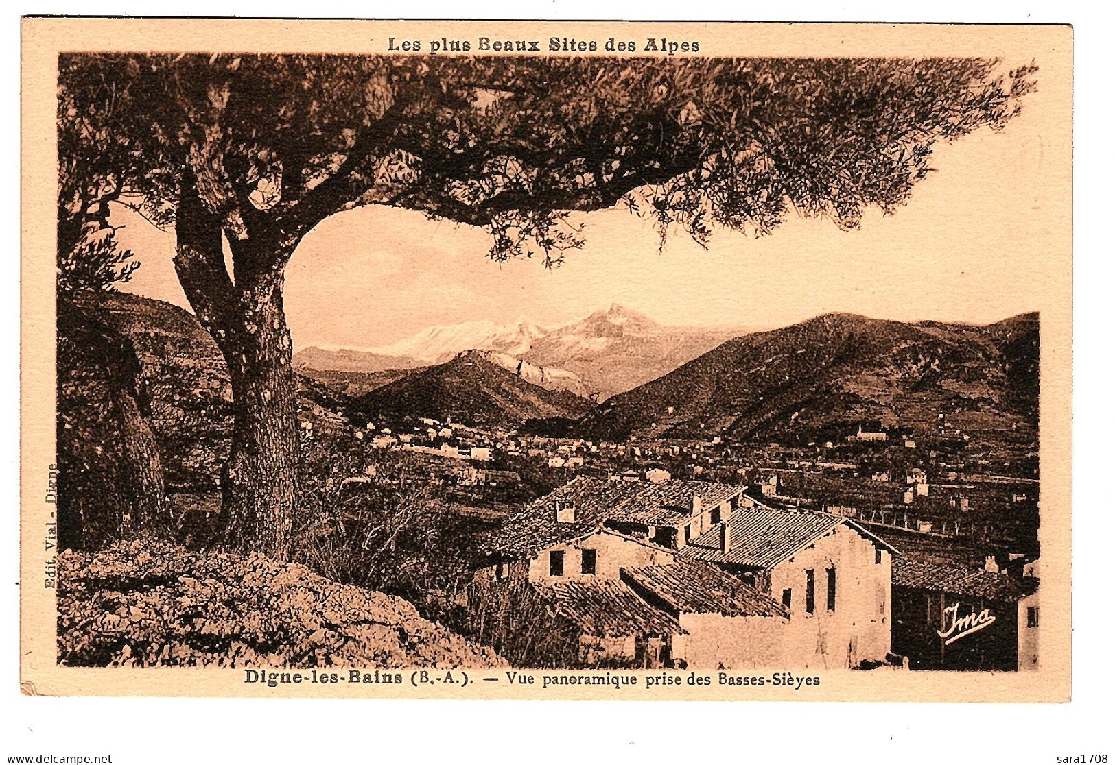 04 DIGNE, Vue Panoramique, Prise Des Basses Sièyes. éditeur VIAL. - Digne