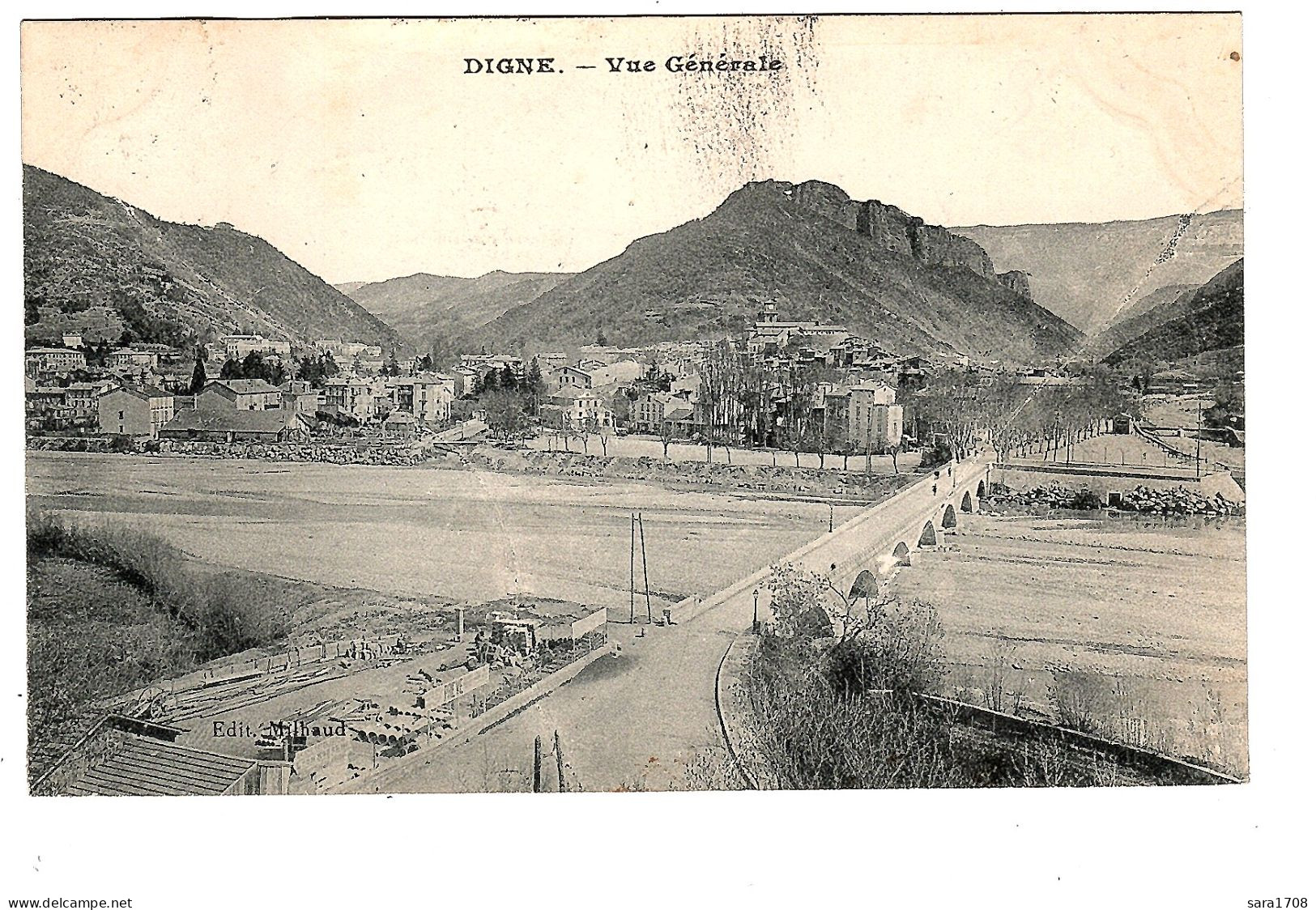 04 DIGNE, Vue Générale Et Le Grand Pont. éditeur MILHAUD. 2 SCAN. - Digne