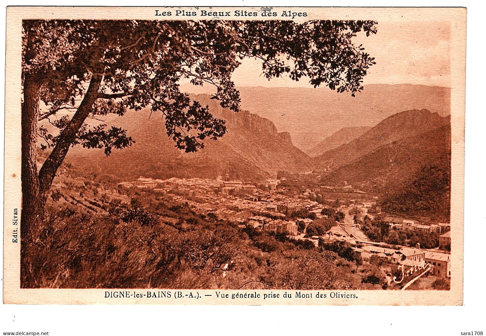 04 DIGNE, Vue Prise Du Mont Des Oliviers. éditeur SIVAN. 2 SCAN. - Digne