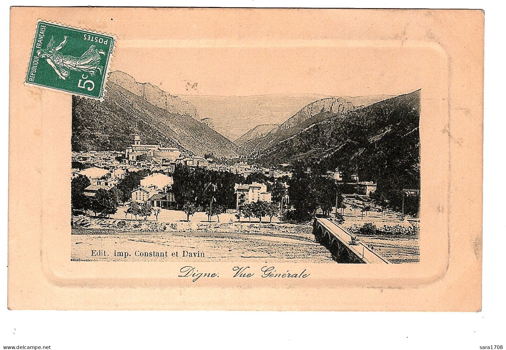 04 DIGNE, Vue Générale Et Le Grand Pont. éditeur CONSTANT & DAVIN. 2 SCAN. - Digne