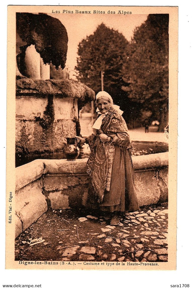 04 DIGNE, Costume Et Type De La Haute Provence. 2 SCAN. - Digne