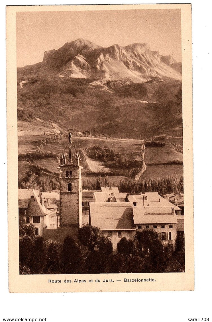 04 BARCELONNETTE, Route Des Alpes Et Du Jura. BARREAU à Paris. - Barcelonnette