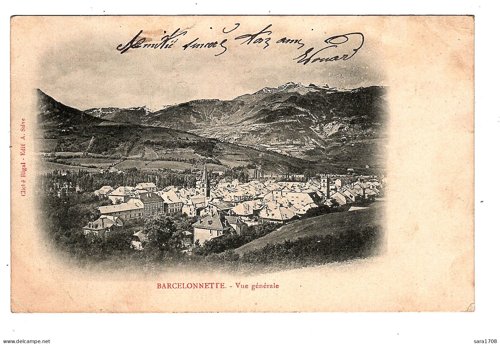 04 BARCELONNETTE, éditeur SILVE, Cliché RIGAL. 2 SCAN. - Barcelonnette