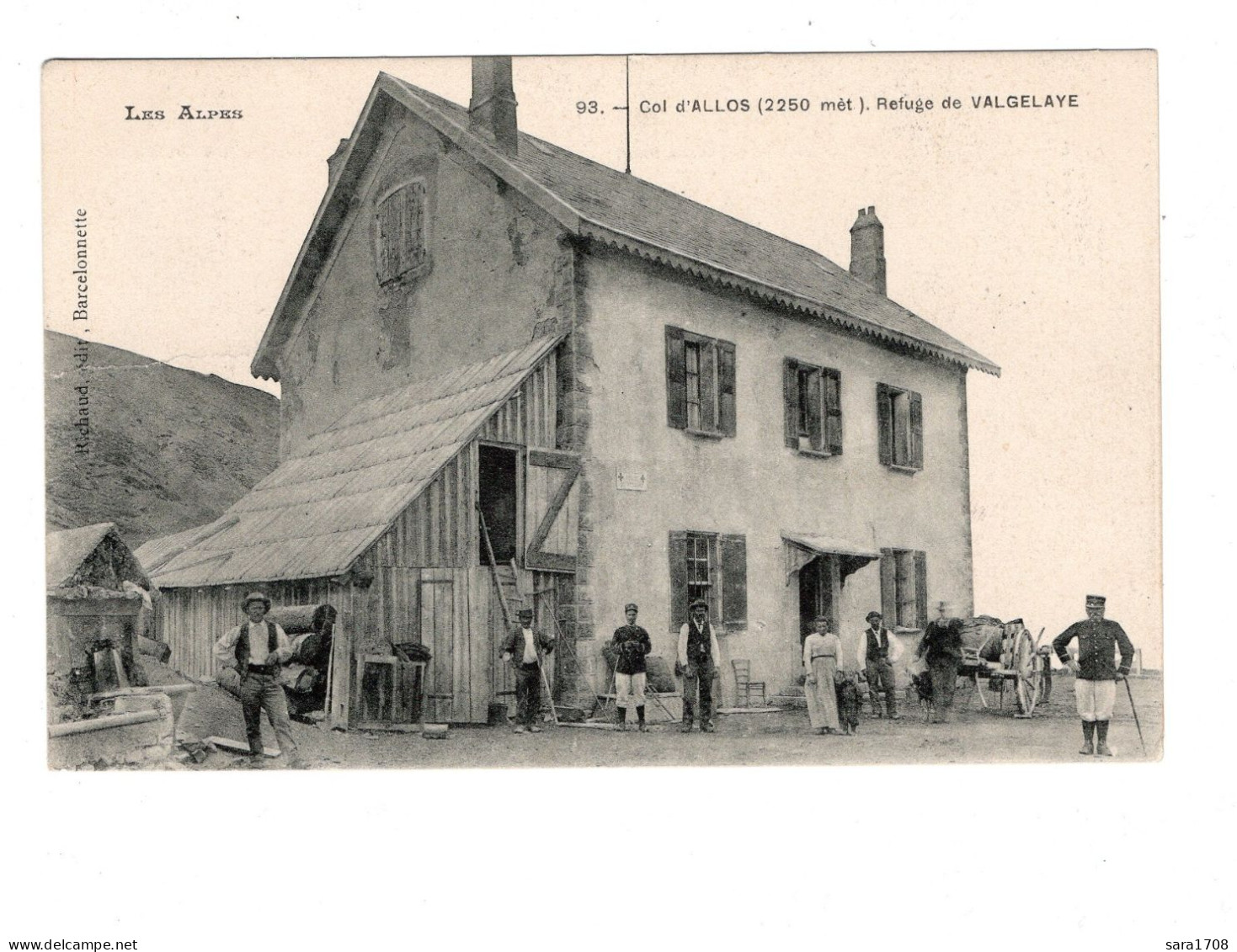 04 Vallée De L'UBAYE, Col D'ALLOS, Refuge De VALGELAYE. ( VOIR 2 SCAN ). - Other & Unclassified