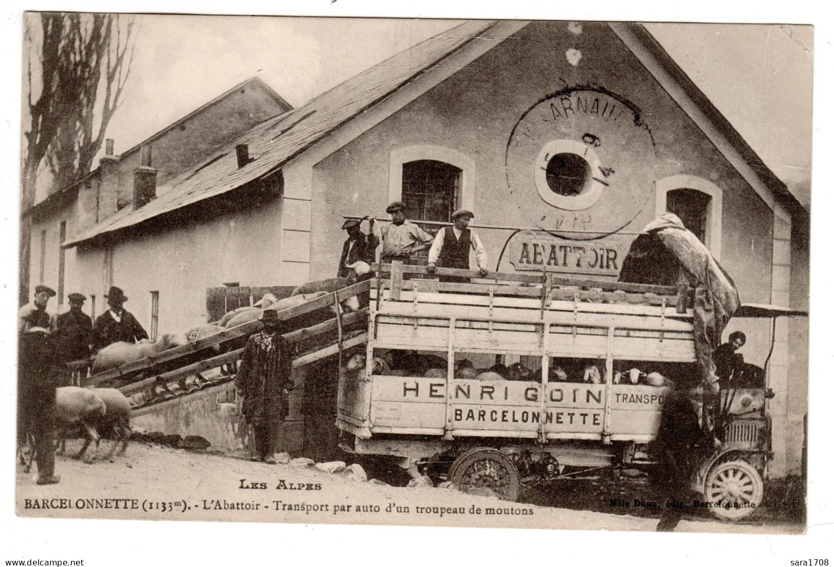 04 BARCELONNETTE, L'Abattoir. Henri GOIN Transporteur. Transport Par Auto D'un Troupeau De Moutons. Peu Fréquente. - Barcelonnette