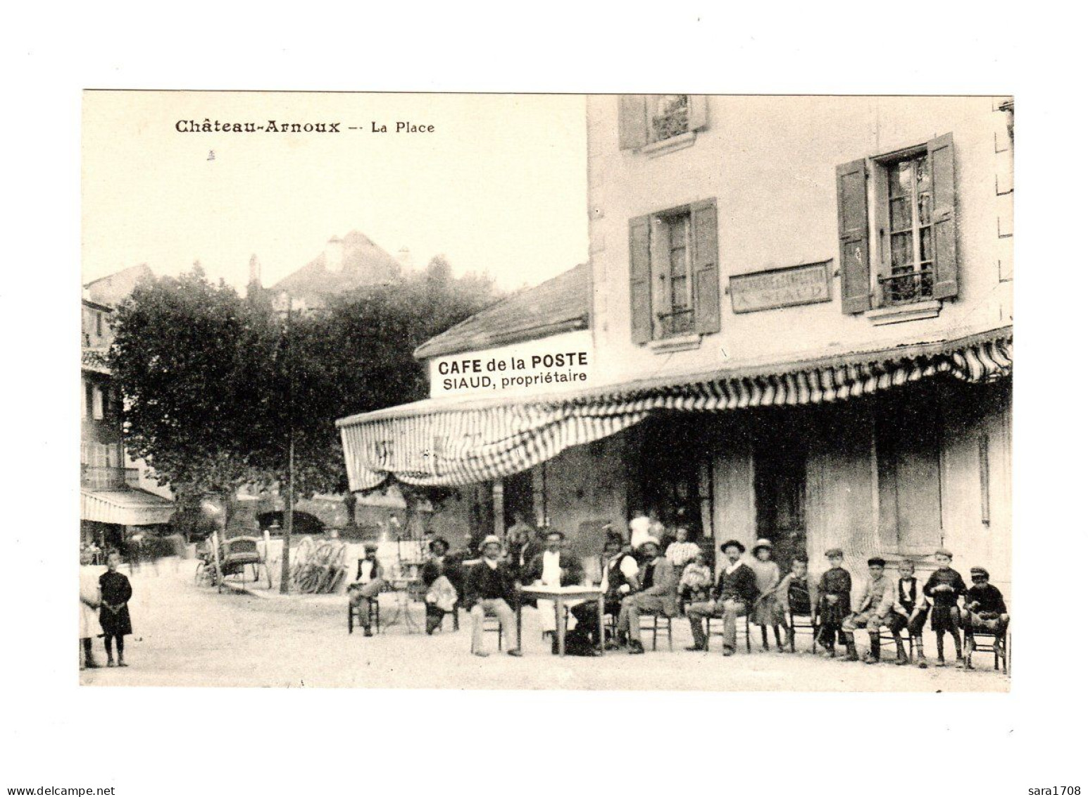 04 CHATEAU ARNOUX, La Place. Café De La Poste.  - Other & Unclassified