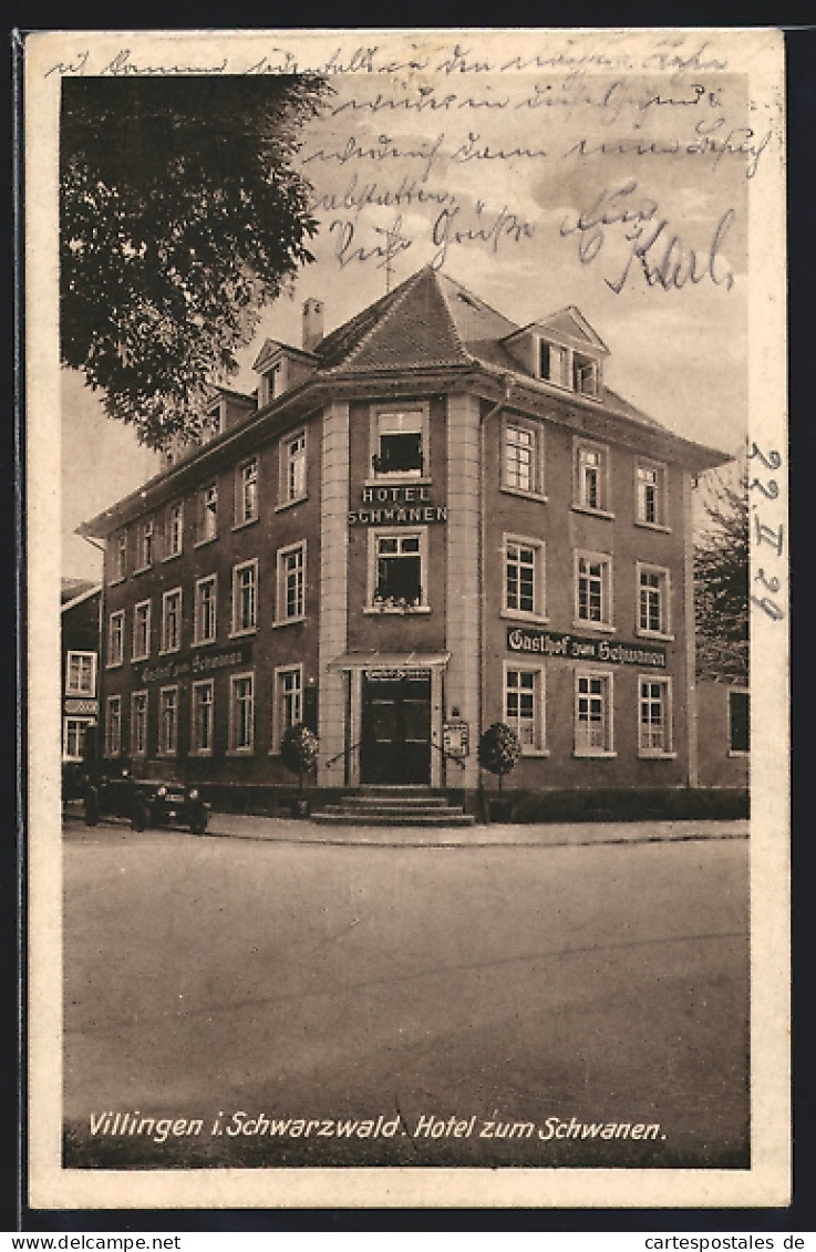 AK Villingen I. Schwarzwald, Hotel Zum Schwanen  - Autres & Non Classés