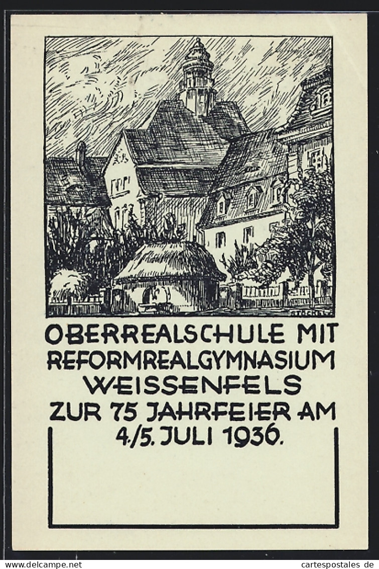 Künstler-AK Weissenfels, Blick Auf Die Oberrealschule Mit Reformrealgymnasium Zur 75 Jahrfeier 1936  - Weissenfels