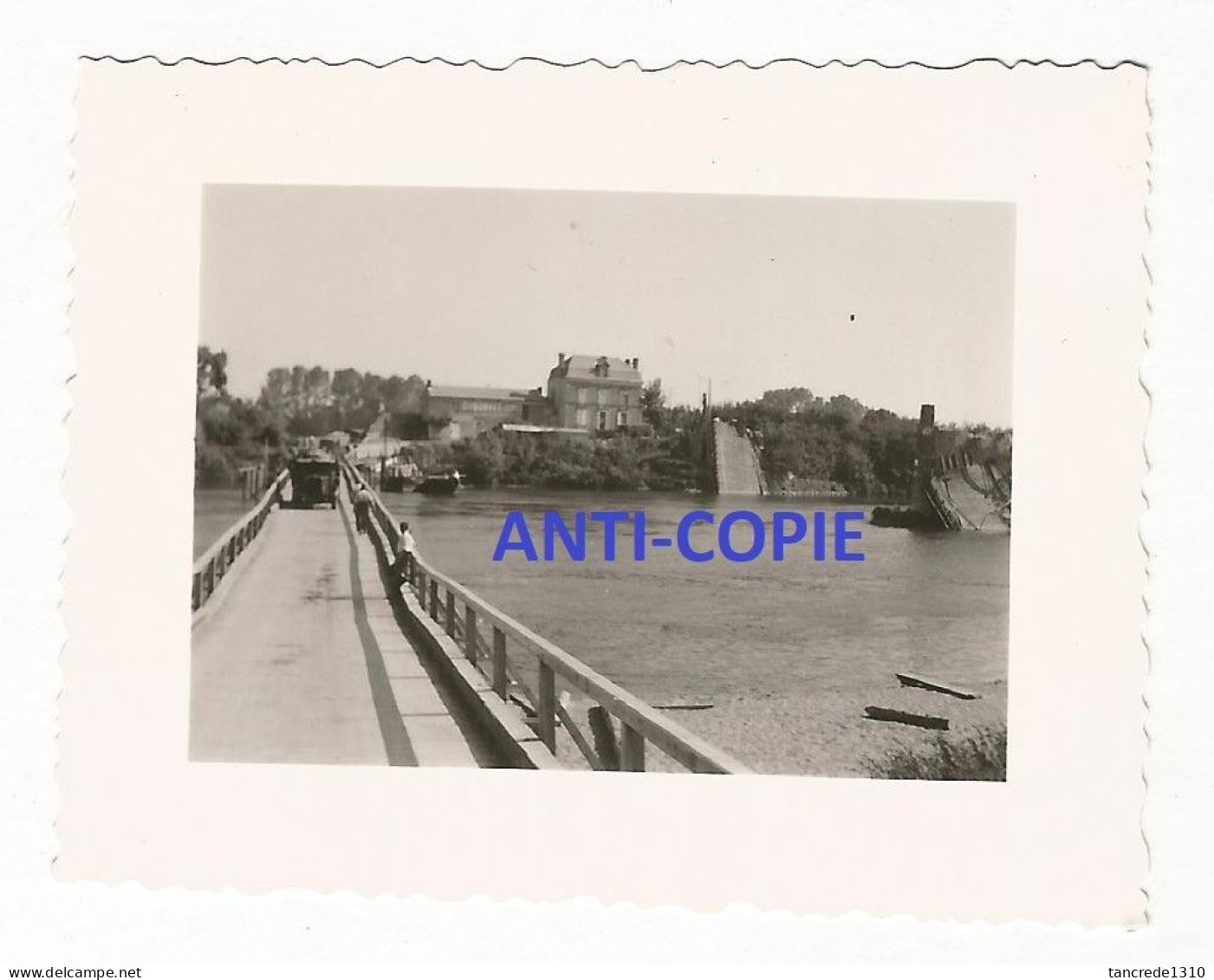 WW2 PHOTO ORIGINALE Soldats Allemands Pont Génie à CHALONNES SUR LOIRE P. Angers Saint Georges MAINE ET 49 - 1939-45