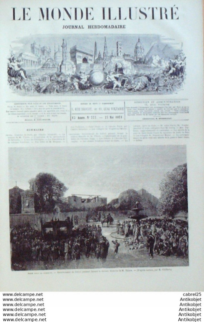 Le Monde Illustré 1871 N°737 Paris Concorde Av Rapp St-Denis (93) Nogent (94) Versailles (78) Thiers Pouyer - 1850 - 1899