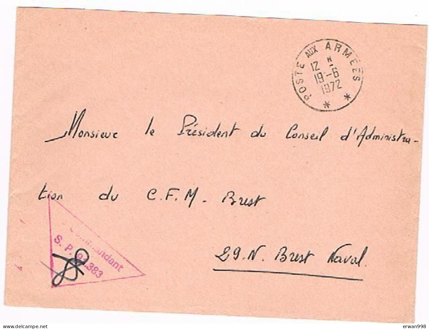 Poste Aux Armées - Cachet Manuel 19/06/1972 Avec Tampon Triangulaire Du Commandant Le SP 91383  (86) - Militaire Stempels Vanaf 1900 (buiten De Oorlog)