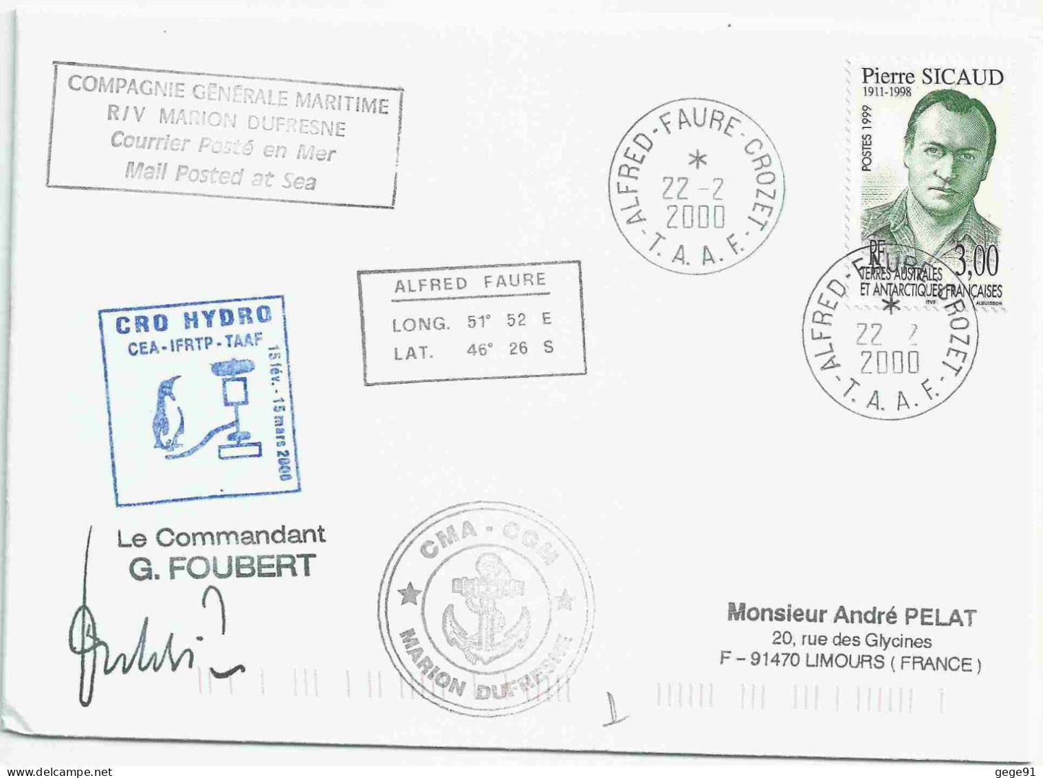 YT 238 Pierre Sicaud Gouverneur De La France D'Outre-mer - Posté à Bord Du MD - Alfred Faure - Crozet - 22/02/2000 - Covers & Documents