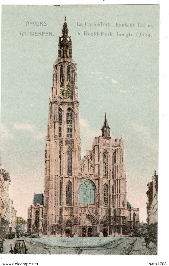 ANVERS, ANTWERPEN, La Cathédrale. - Antwerpen