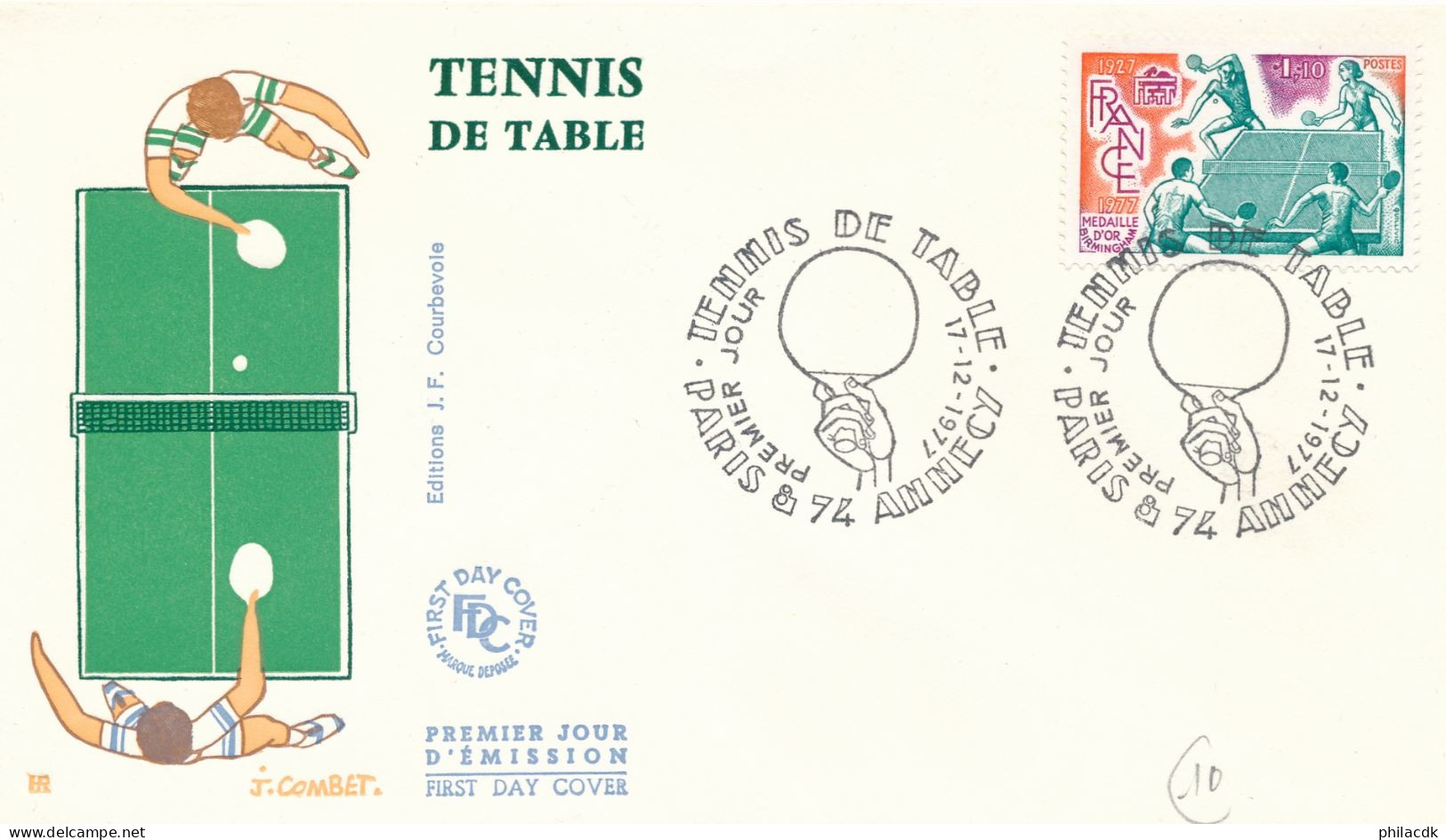 FRANCE - ENVELOPPE PREMIER JOUR TENNIS DE TABLE OBLITEREE PARIS ET ANNECY DU 17 DECEMBRE 1977 - Tennis De Table