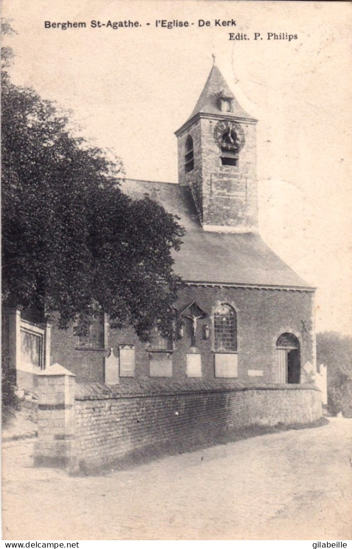 BERCHEM Ste AGATHE  - L'église - De Kerk - St-Agatha-Berchem - Berchem-Ste-Agathe