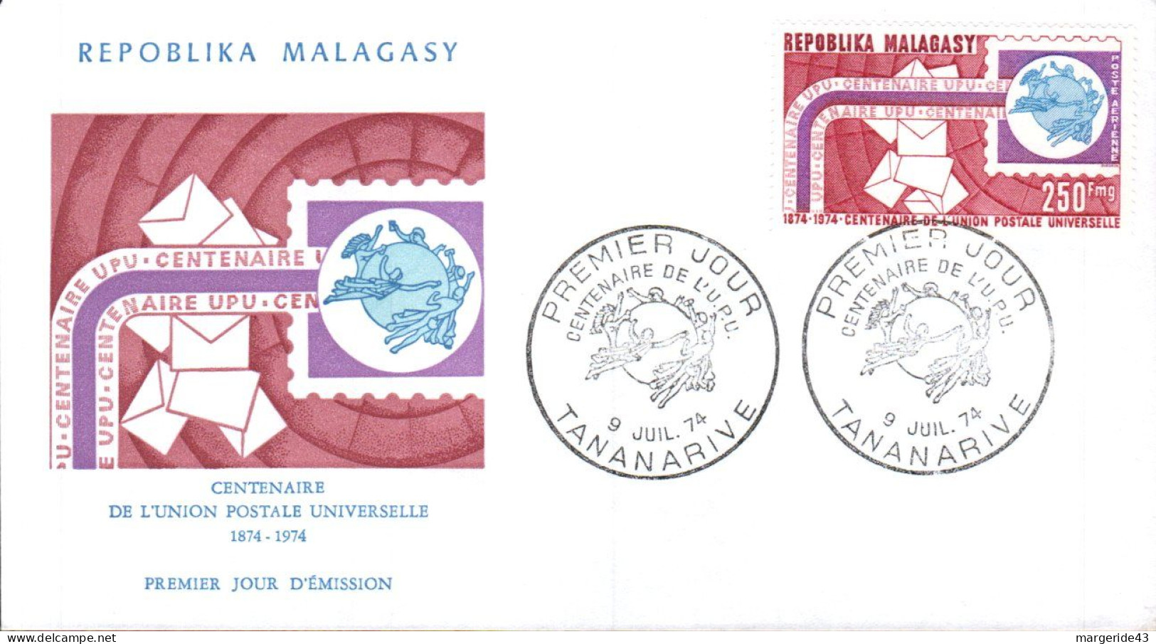 MADAGASCAR FDC 1974 CENTENAIRE U P U - Madagaskar (1960-...)