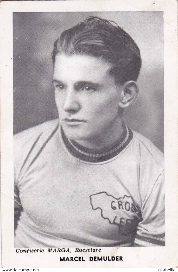 Cyclisme - Coureur Cycliste  Belge - MARCEL DEMULDER - Cycling