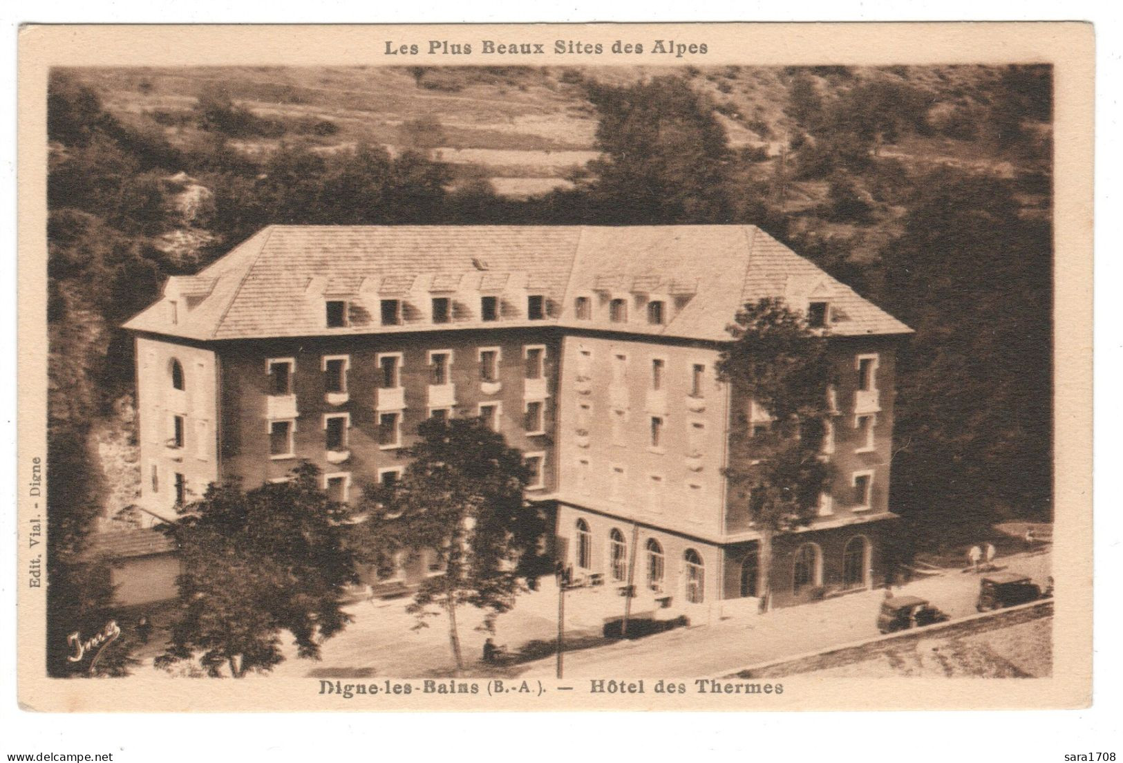 04 DIGNE, Hôtel Des Thermes, - Digne