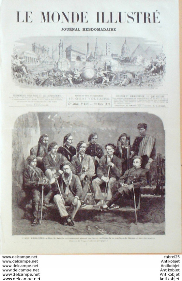 Le Monde Illustré 1873 N°832 Italie Turin Duc Aoste Espagne Gerone Don Sabalis Suisse Yverdon  - 1850 - 1899