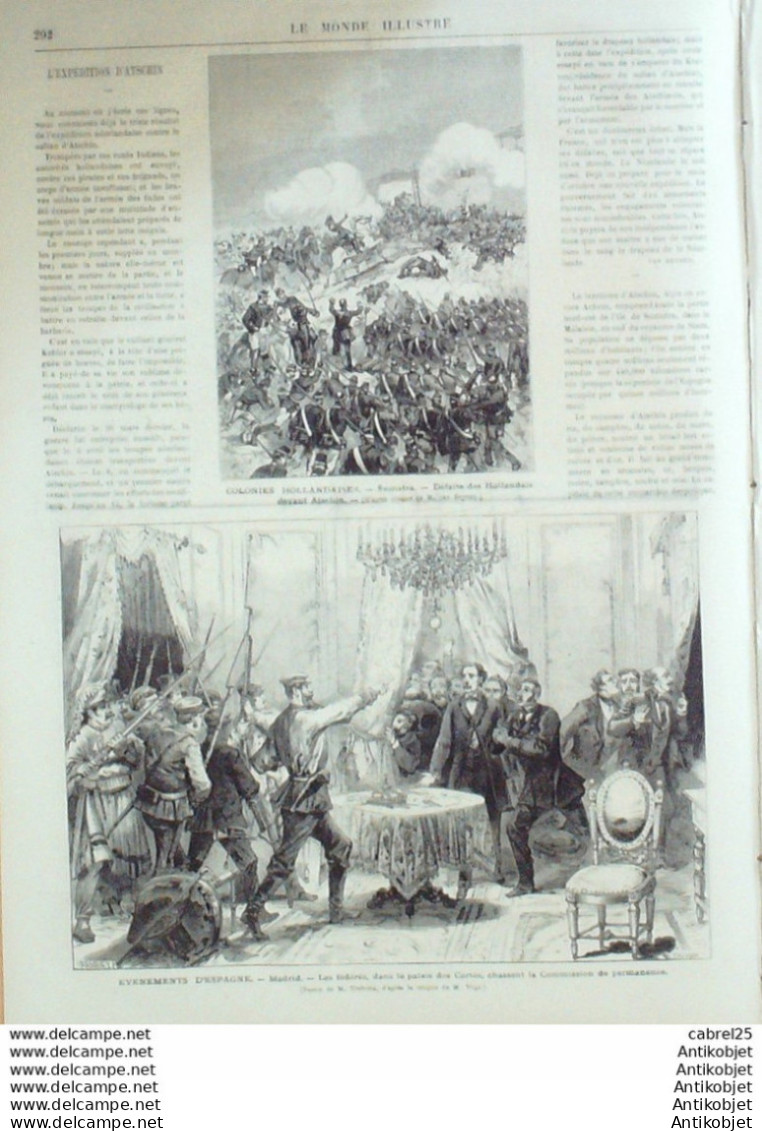 Le Monde Illustré 1873 N°839 Espagne Madrid Berga Carlises Cortes Pays Bas Sumatra Atschin Italie Venise Albrizi  - 1850 - 1899